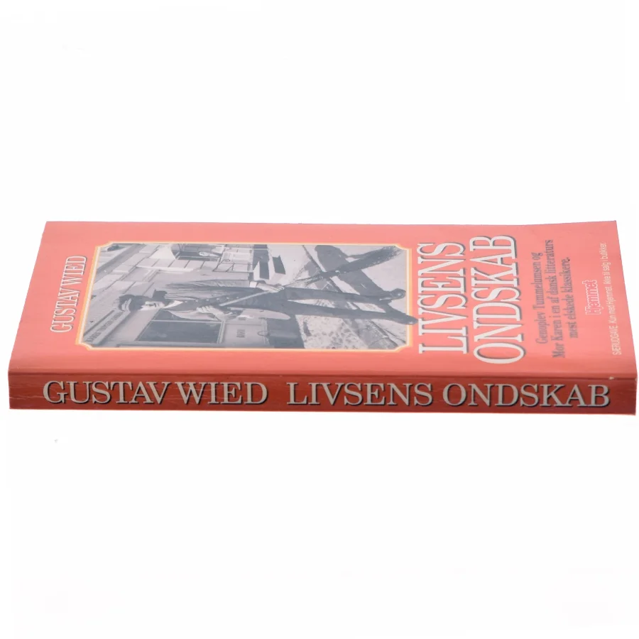 Livsens Ondskab bog af Gustav Wied fra Hjemmet