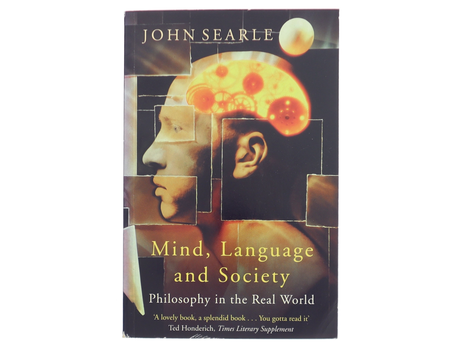 Mind, language and society : philosophy in the real world af John R. Searle (Bog)