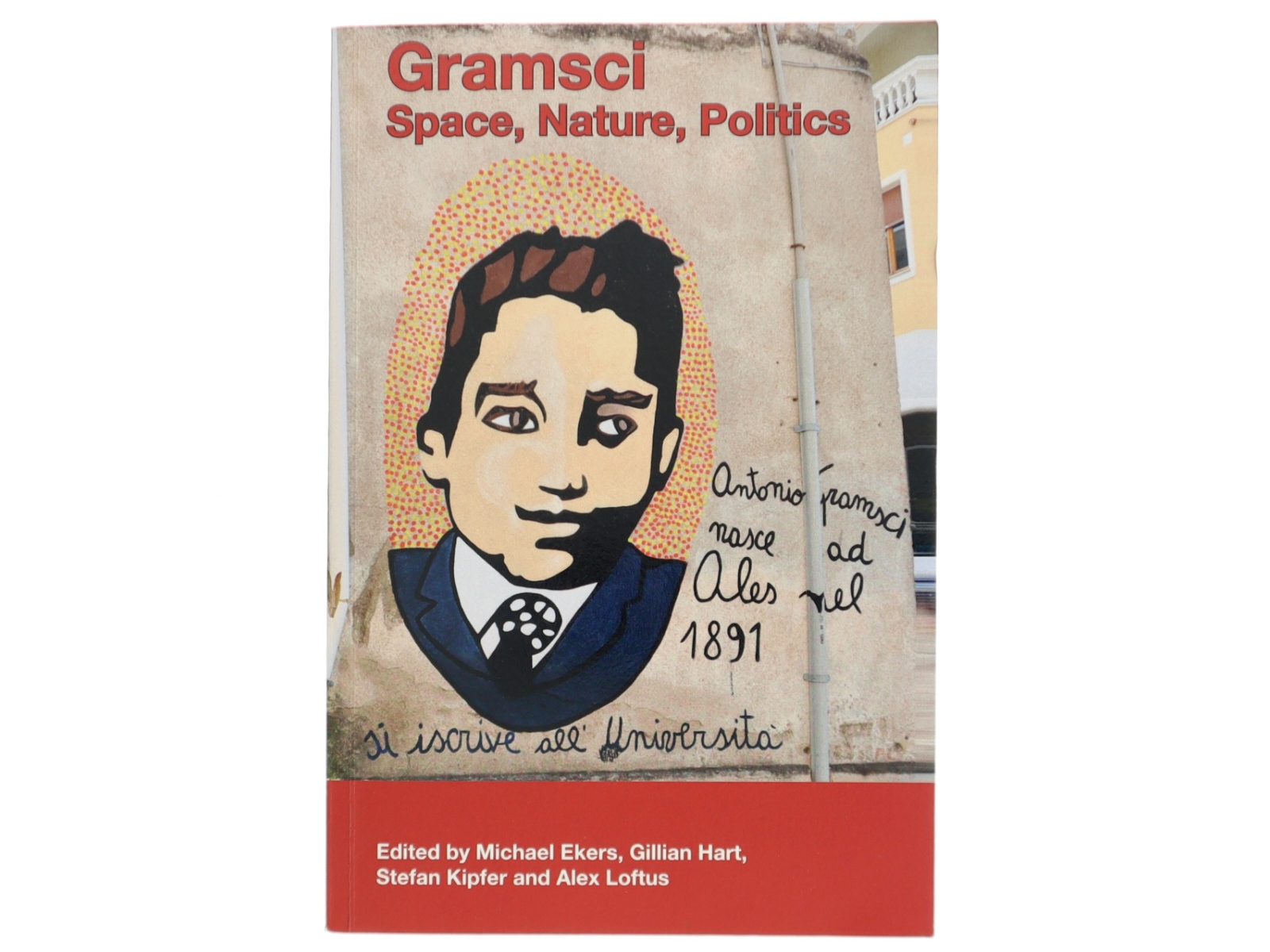 Gramsci : space, nature, politics (Bog)
