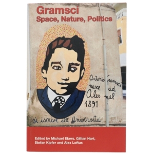 Gramsci : space, nature, politics (Bog)