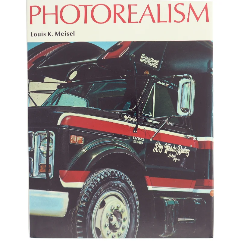 Photorealism af Louis K. Meisel (Bog)