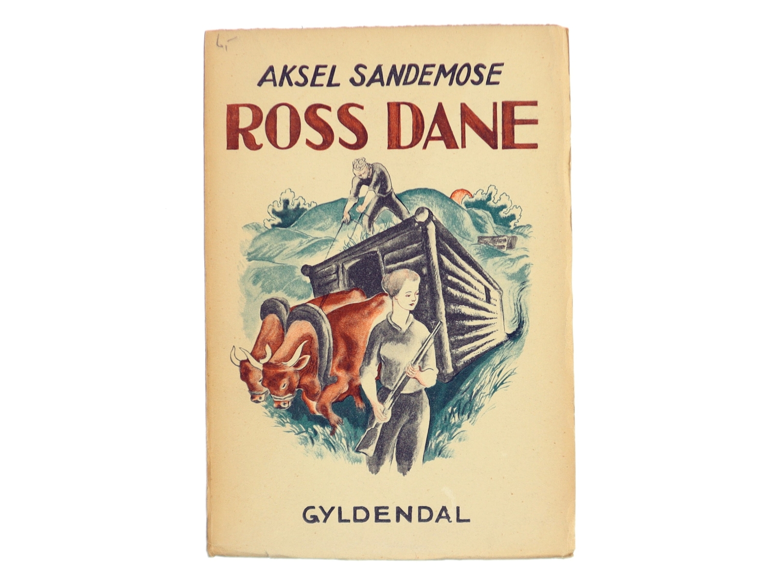 Ross Dane af Aksel Sandemose (Bog)