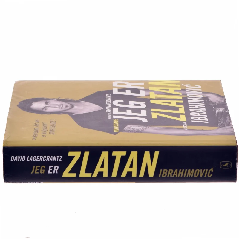 Jeg er Zlatan Ibrahimović af David Lagercrantz (Bog)