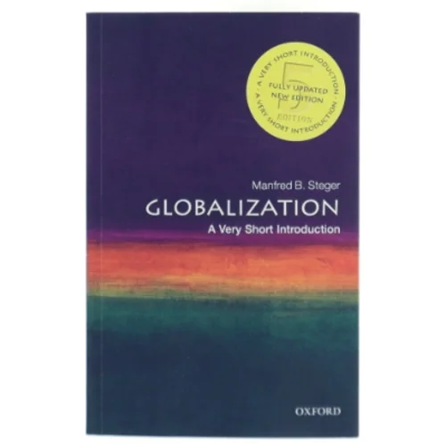 Globalization : a very short introduction af Manfred B. Steger (1961-) (Bog)
