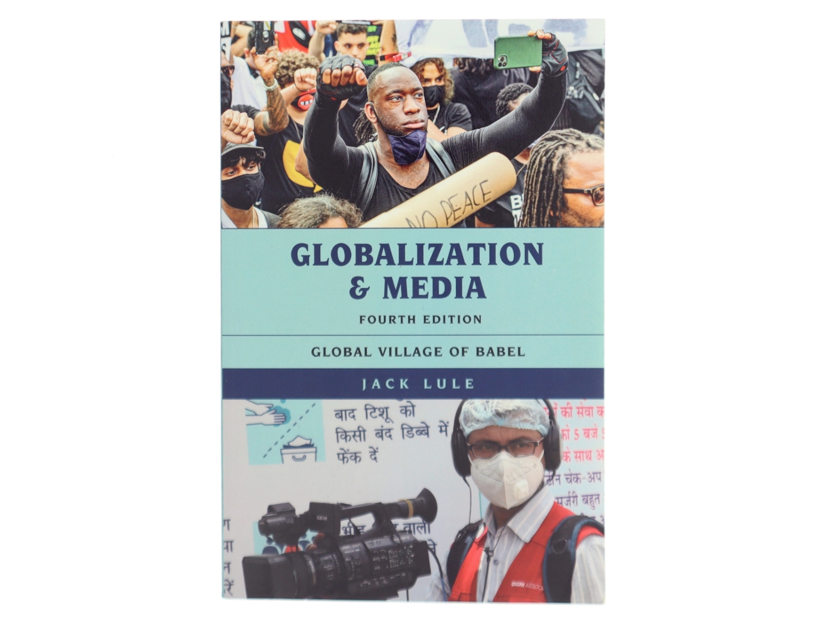 Globalization and media : Global village of Babel af Jack Lule (Bog)