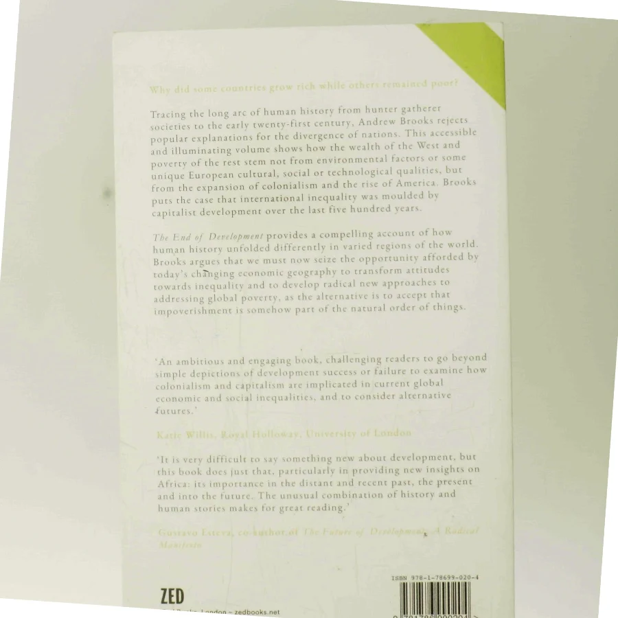 The end of development : A global history of poverty and prosperity af Andrew Brooks (Bog)
