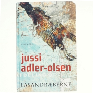 Fasandræberne af Jussi Adler-Olsen (Bog)