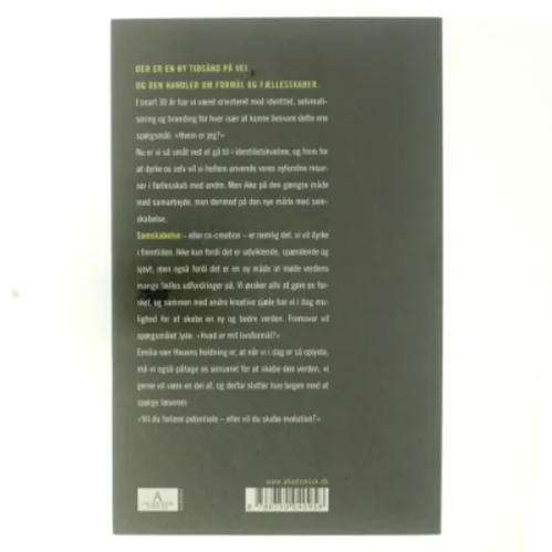 Farvel egofest og goddag til formål og fællesskaber af Emilia van Hauen (Bog)