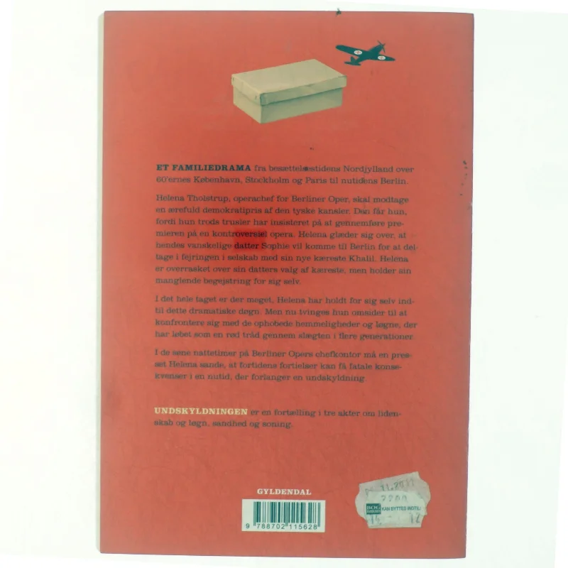 Undskyldningen : roman af Hanne-Vibeke Holst (Bog)