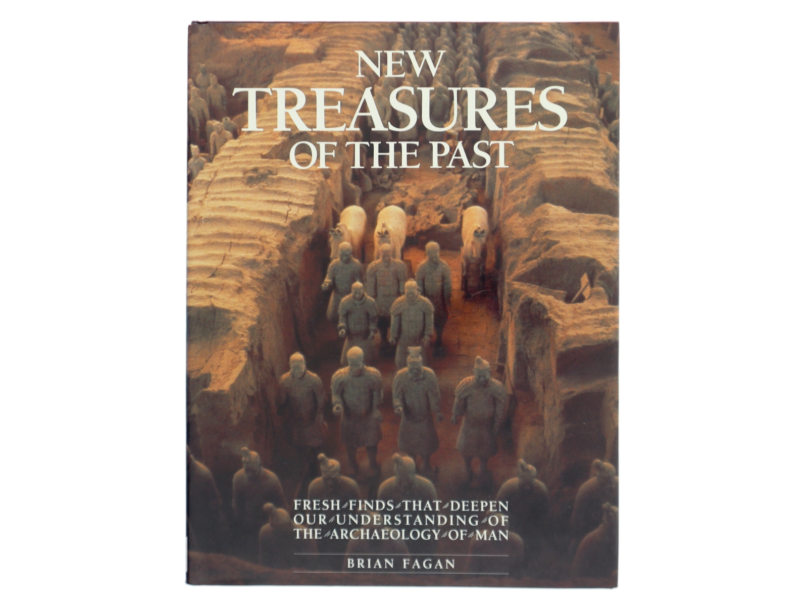 New treasures of the past : fresh finds that deepen our understanding of the archaeology of man af Brian M. Fagan (Bog)