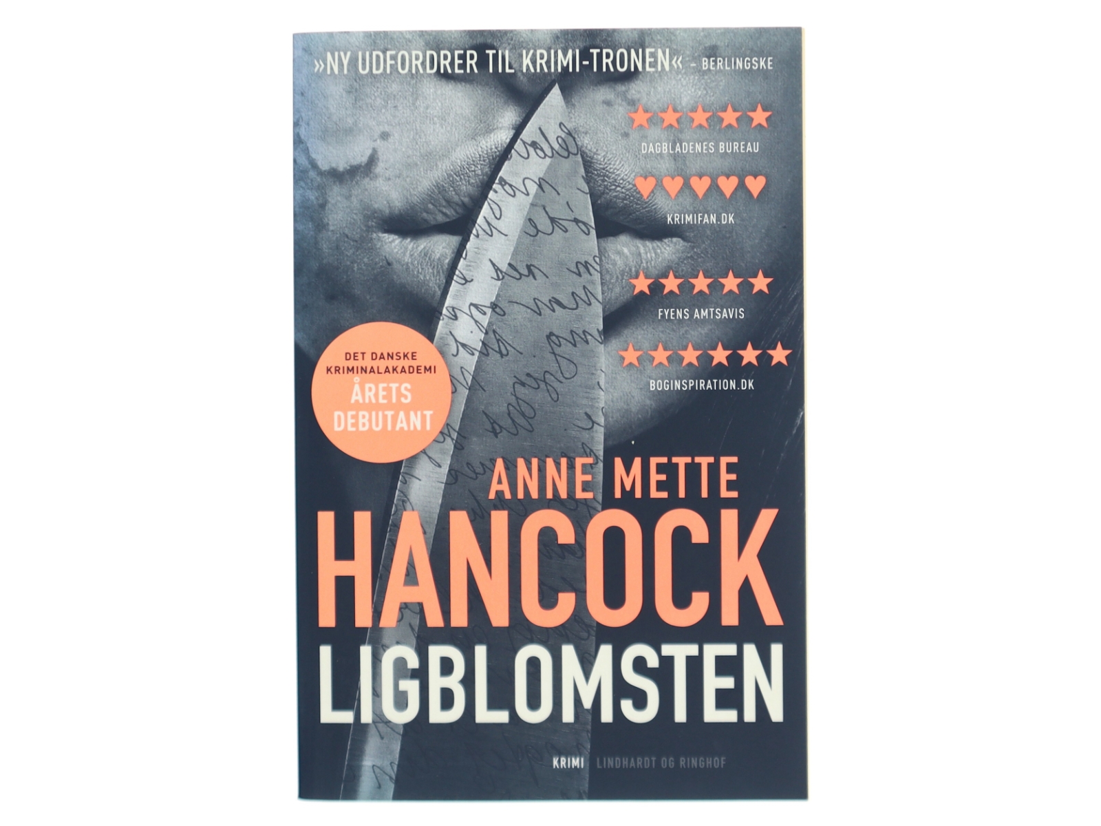 Ligblomsten : krimi af Anne Mette Hancock (Bog)