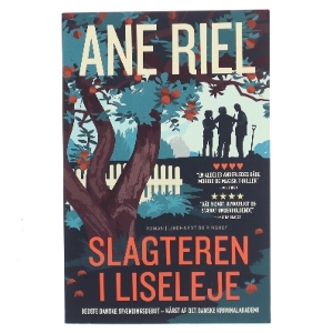 Slagteren i Liseleje : roman af Ane Riel (Bog)