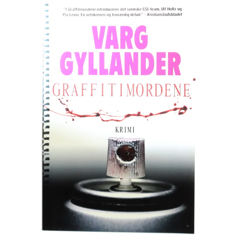 Graffitimorderne af Varg Gyllander (Bog)