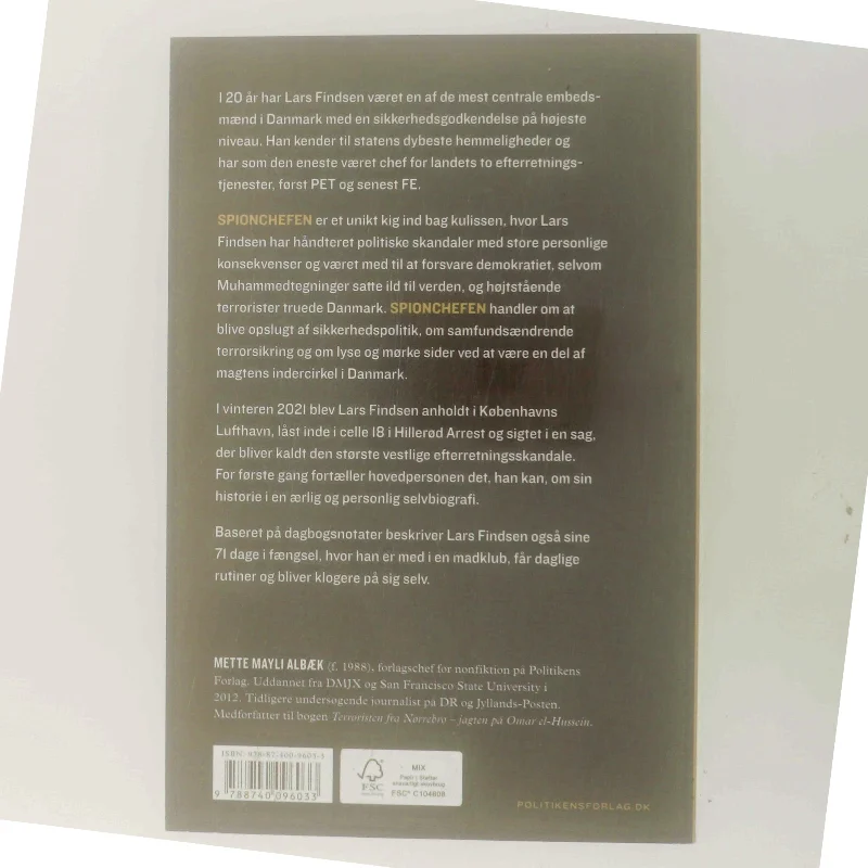Spionchefen : erindringer fra celle 18 af Lars Findsen (f. 1964-09-17) (Bog)