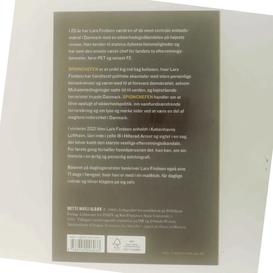 Spionchefen : erindringer fra celle 18 af Lars Findsen (f. 1964-09-17) (Bog)
