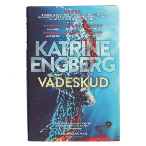 Vådeskud : kriminalroman af Katrine Engberg (Bog)