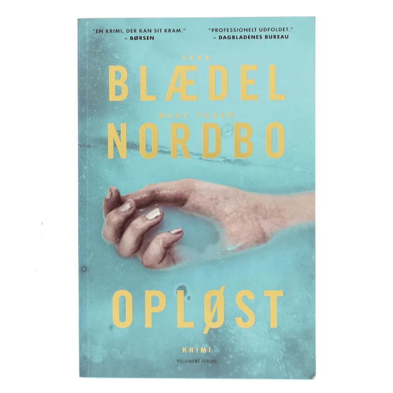 Opløst af Sara Blædel (Bog)