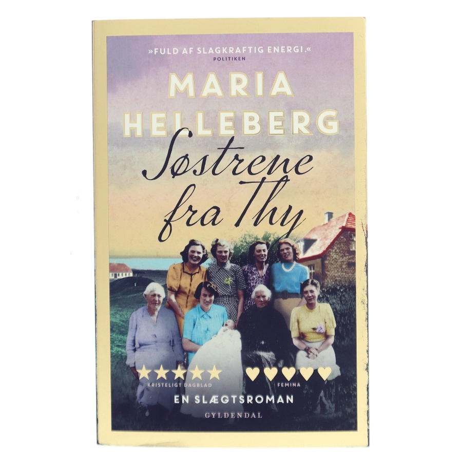 Søstrene fra Thy : roman af Maria Helleberg (Bog)