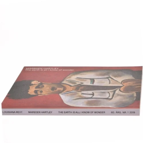 The earth is all I know of wonder af Marsden Hartley (Bog)