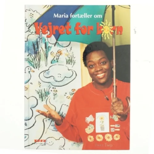 Maria fortæller om vejret for børn (Bog) fra DR