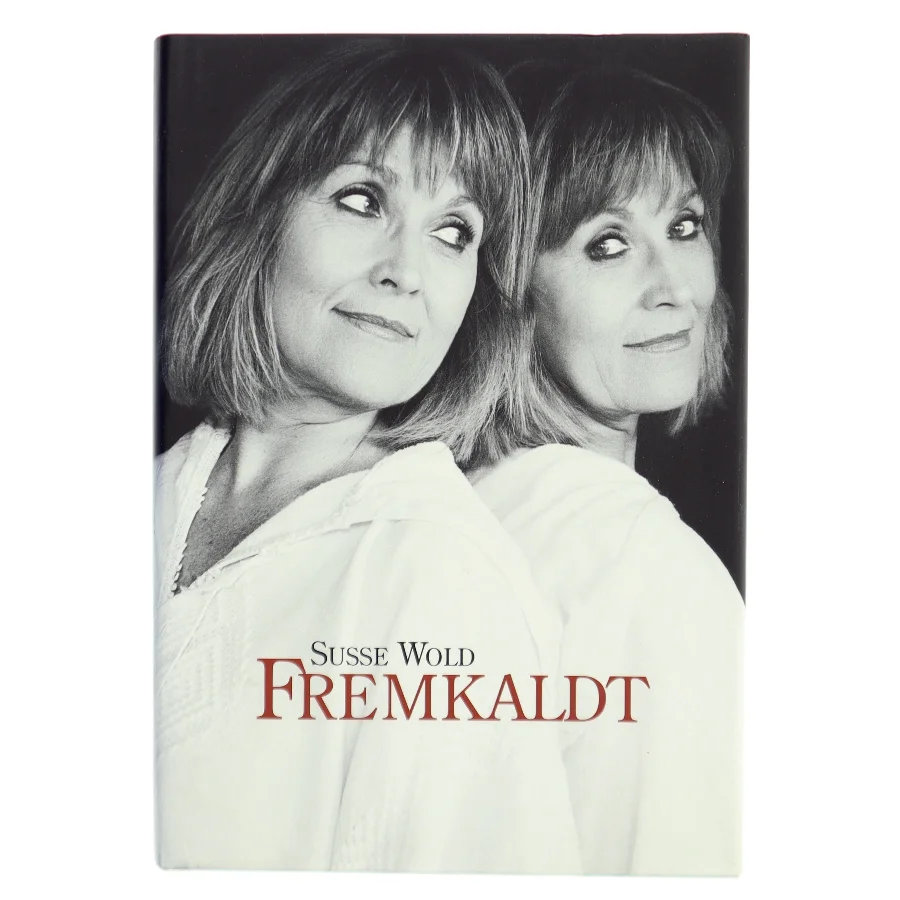 Fremkaldt af Susse Wold (Bog)