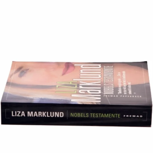 Nobels testamente af Liza Marklund (Bog)