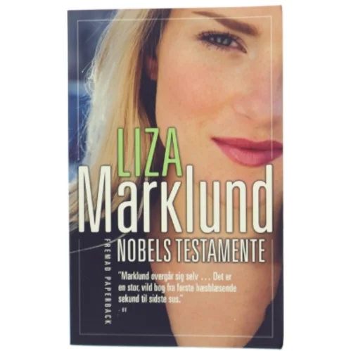 Nobels testamente af Liza Marklund (Bog)