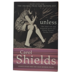 Unless af Carol Shields (Bog)