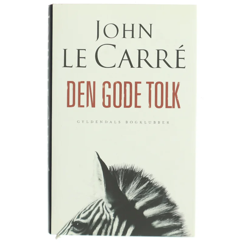 Den Gode Tolk bog af John le Carré