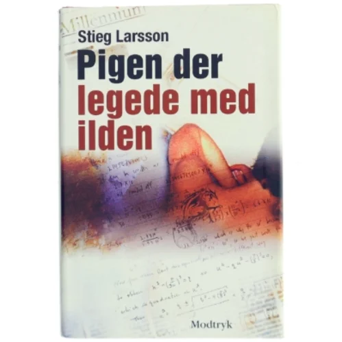 Pigen Der Legede Med Ilden af Larsson, Stieg (Bog)