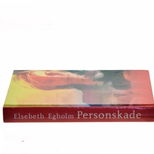 Personskade af Elsebeth Egholm (Bog)