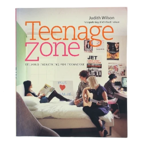 Teenage Zone af Judith Wilson (Bog)