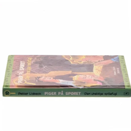 Den uheldige spillefugl af Petter Lidbeck (Bog)