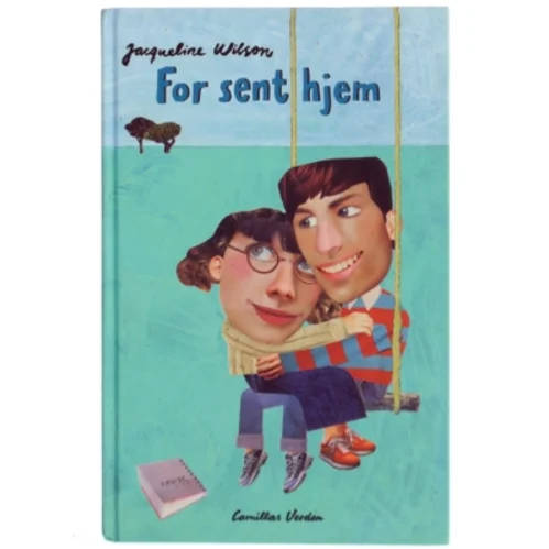 For sent hjem af Jacqueline Wilson (Bog)