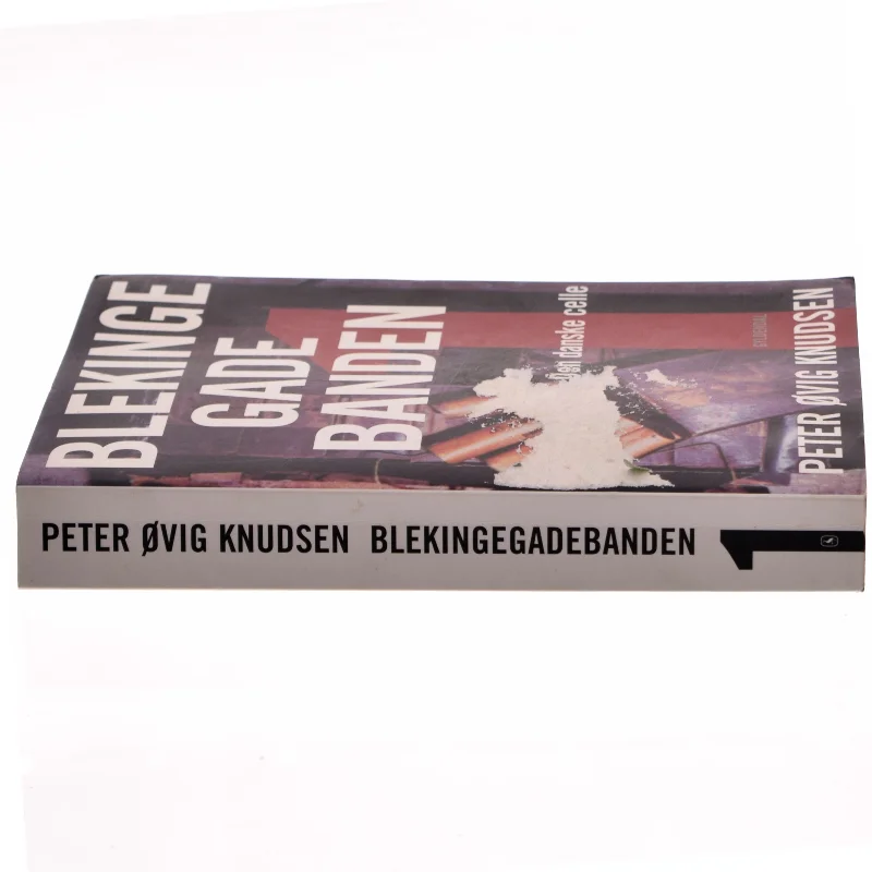 Blekinge Gade Banden af Peter Ovig Knudsen (Bog)