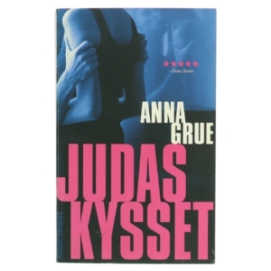 Judaskysset af Anna Grue (Bog)