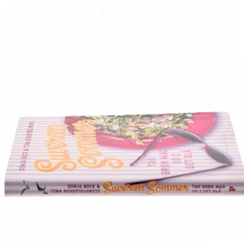 Suveræn sommer : tag grøn mad ud i det blå af Sonja Bock (Bog)