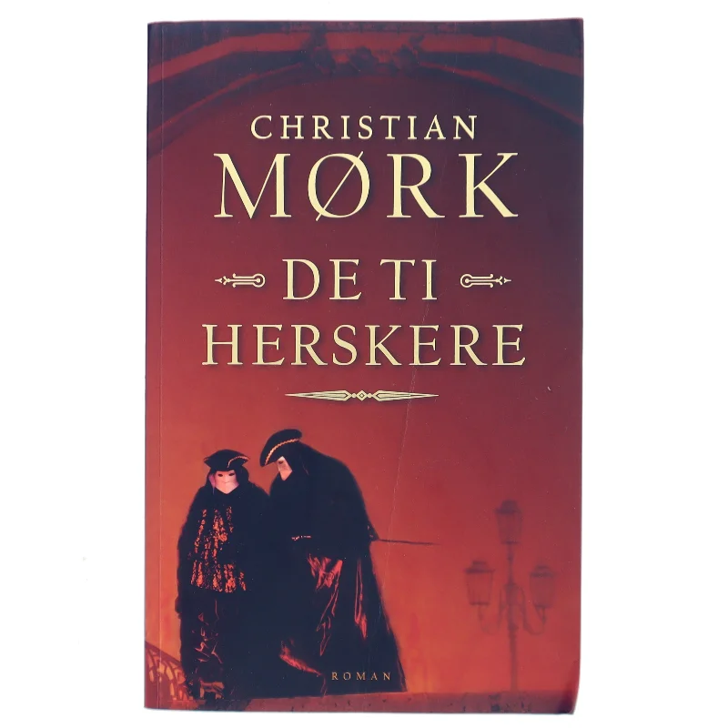 De ti herskere af Christian Mørk (Bog)