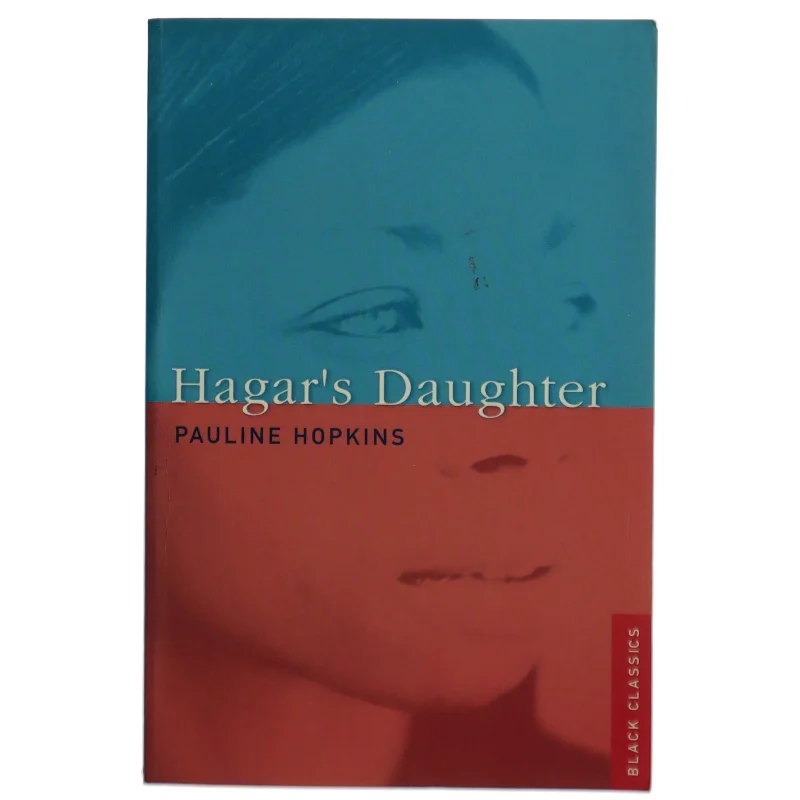 Hagar's Daughter af Pauline Hopkins (Bog)