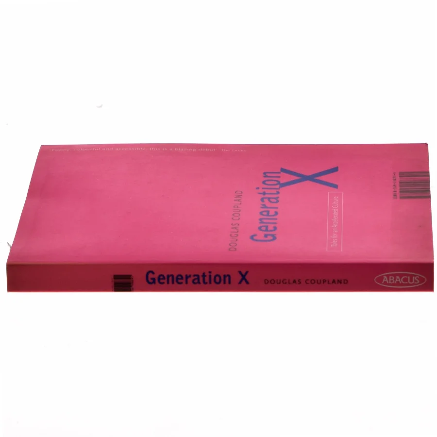 Generation X : tales for an accelerated culture af Douglas Coupland (Bog)