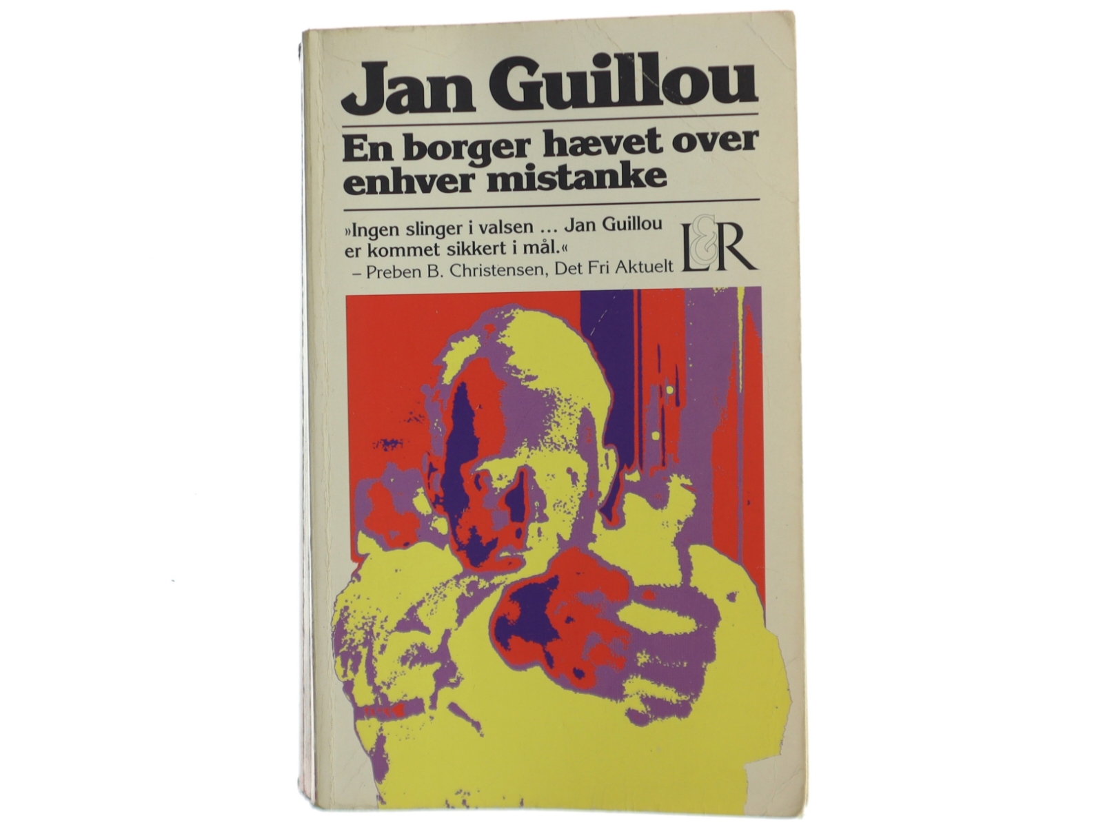 En borger hævet over enhver mistanke af Jan Guillou (Bog)