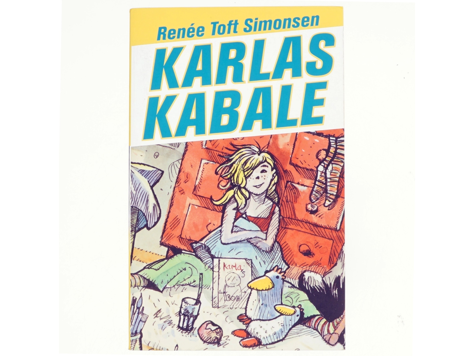 Karlas kabale af Renée Toft Simonsen (Bog)