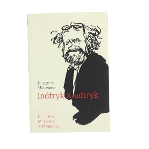 Indtryk & udtryk af Johannes Møllehave (Bog)