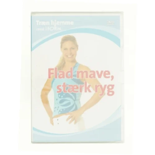 Flad mave, stærk ryg