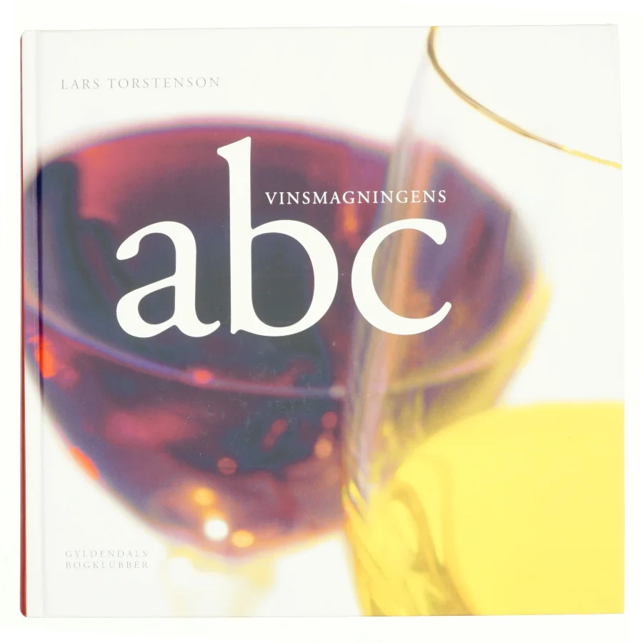 Vinsmagningens abc af Lars Torstenson (Bog)