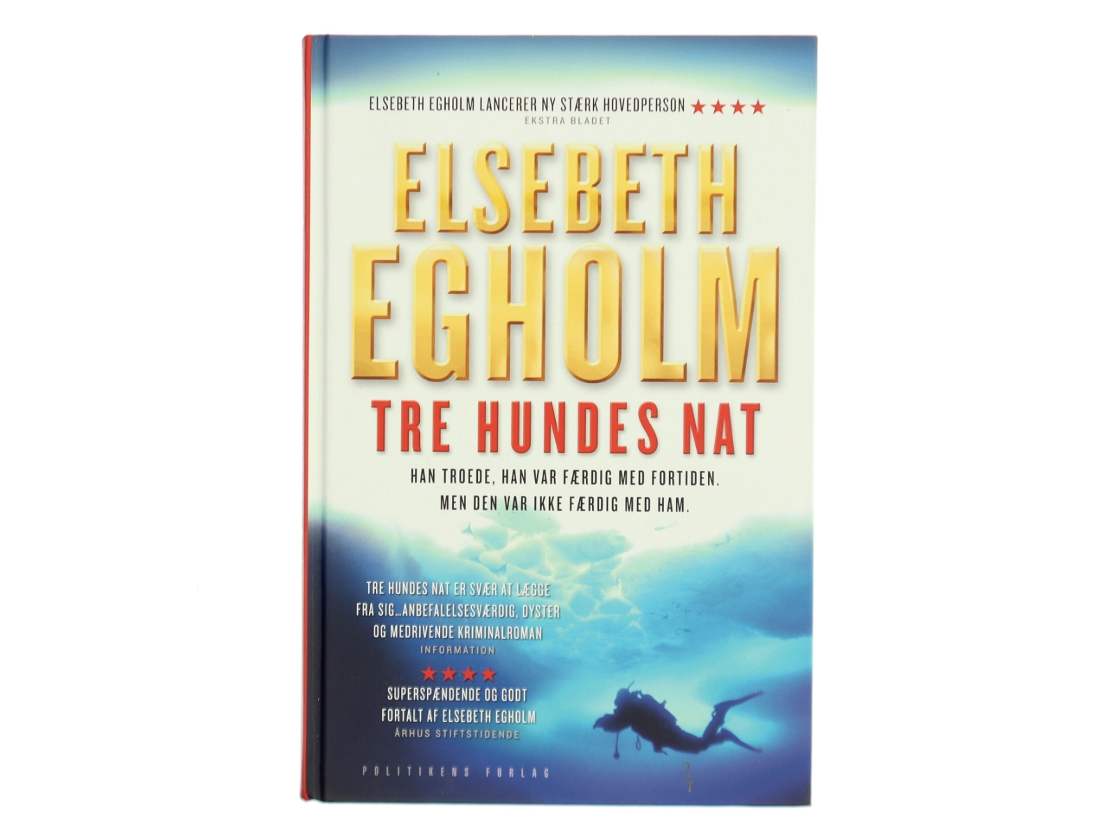 Tre hundes nat af Elsebeth Egholm (Bog)