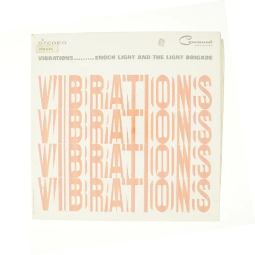 Vibrations, enoch light and the light brigade