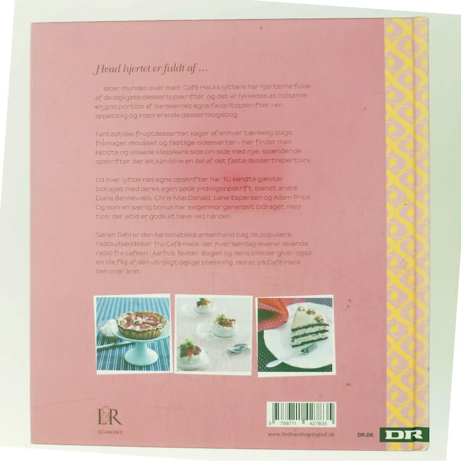 Café Hack går til makronerne og præsenterer danskernes egne desserter af Søren Dahl (f. 1958-06-21) (Bog)