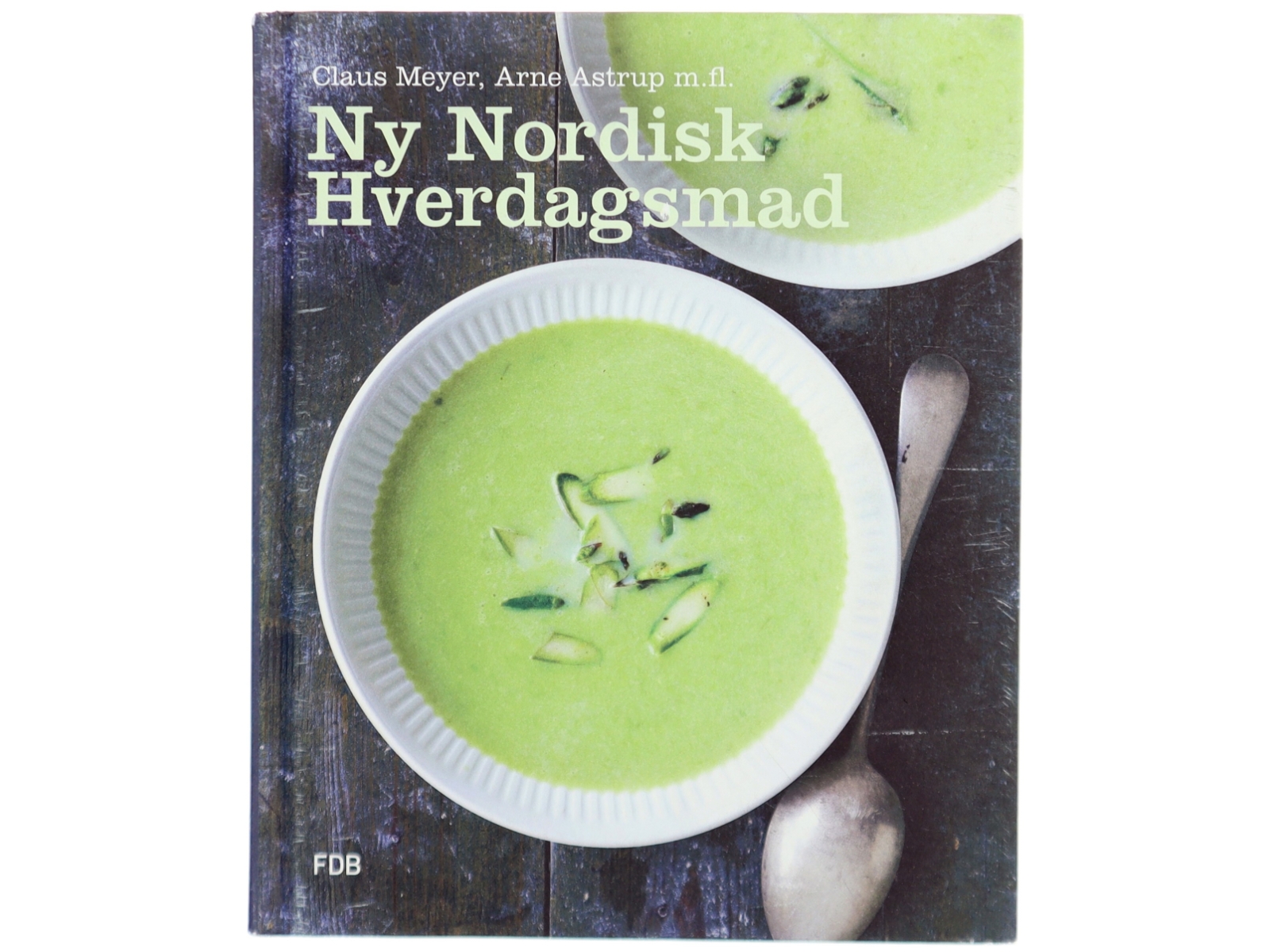 Ny nordisk hverdagsmad af Arne Astrup (f. 1955) (Bog)