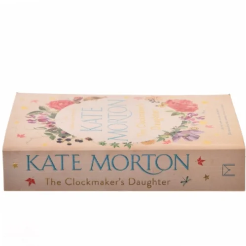 The Clockmaker's Daughter af Kate Morton (Bog)